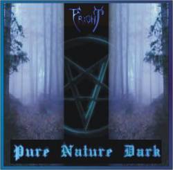 Fright : Pure Nature Dark